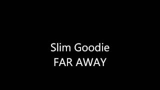 Far Away Marsha Ambrosius Featuring Slim Goodie