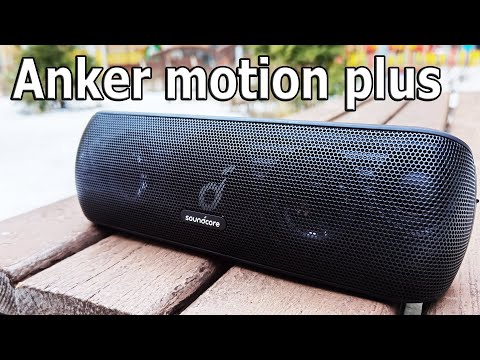 ЛУЧШАЯ ПОКУПКА 🔥 БЕСПРОВОДНАЯ КОЛОНКА Anker SoundCore Motion+ APTX  BT 5.0 IPX7 ТОП