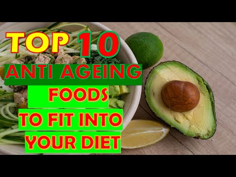 TOP 10 ANTI AGEING FOODS TO FIT INTO YOUR DIET