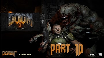 Doom 3 Part 10 - Delta Labs 3 & 4