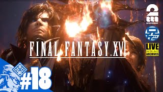 #18【LIVE】兄者の「FINAL FANTASY XVI」【2BRO.】