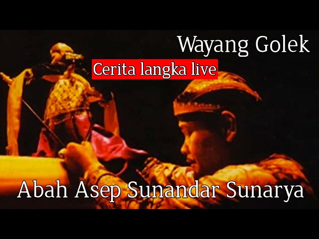 Cerita Langka Abah Asep Sunandar Sunarya wayang golek Part 1 #wayanggolek class=