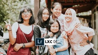 Tutorial Edit LXC 04 In Lightroom - Tribe Archipelago Free Presets Tutorial Edit LXC 04 In Lightroom - Tribe Archipelago Free Presets