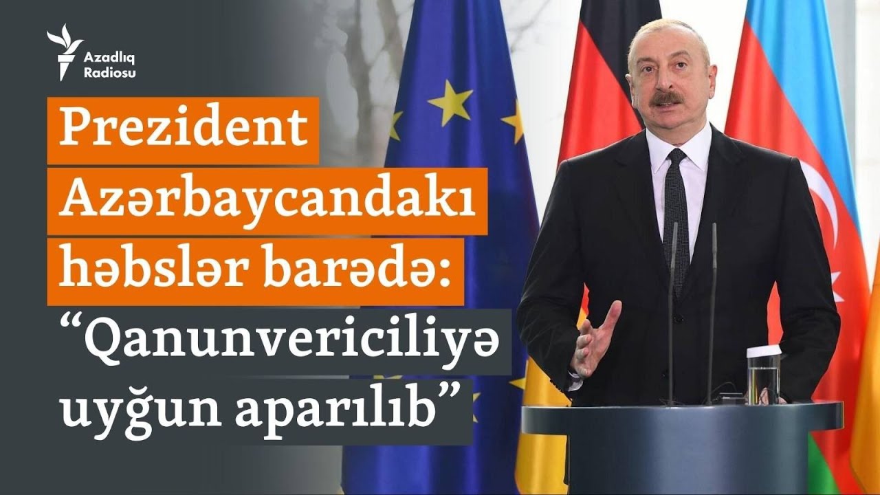 Prezident jurnalistlrin hbsini rh etdi Bu o demk deyil ki media azad deyil