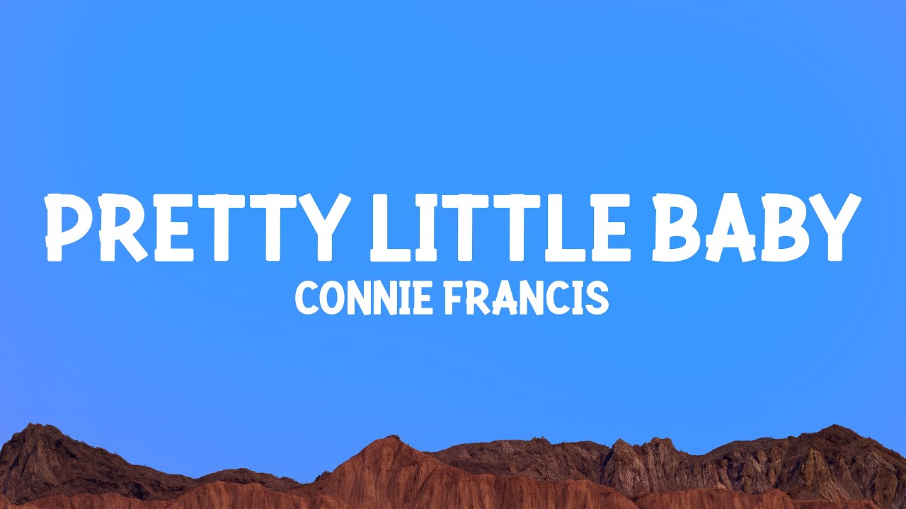 Connie Francis - Pretty Little Baby LIZOT Remix (Lyrics) Connie Francis - Pretty Little Baby LIZOT Remix (Lyrics)