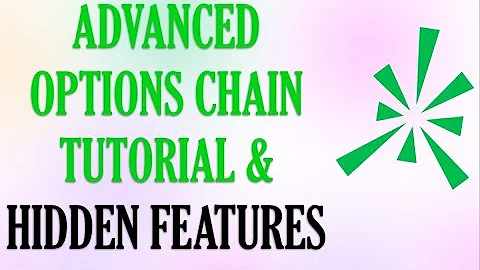 How To Use Options Chain On Thinkorswim + Hidden Features