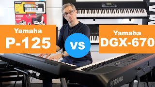 Yamaha P-125 vs DGX-670 | What are the differences?
