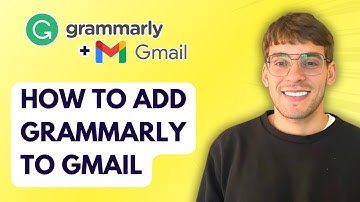 How to Add Grammarly to Gmail [2025 Guide]