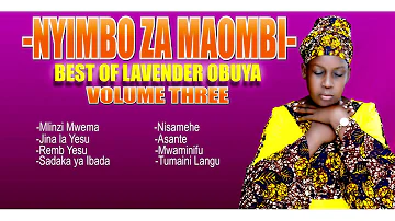 WORSHIP SONGS BY LAVENDER OBUYA