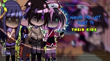 Naruto the last react their Kids//part 2//my au//Boruto two blue vortex//Himawari&Kawaki//satborn