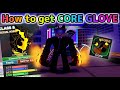 How to get CORE Glove！【Roblox Boxing League】