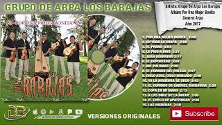 Grupo De Arpa Los Barajas - Por Una Mujer Bonita (Disco Completo)