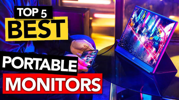 Top 5 Portable Monitors for Work And Play  