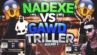 I PULLED UP ON NADEXE ON STREAM!!😳 GAWD TRILL VS NADEXE (THE FINALE!?) MUST WATCH!!😱