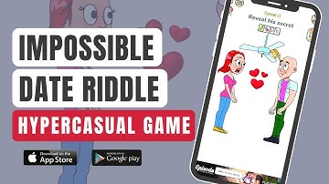 Impossible Date: Tricky Riddle 💑💃🏻🕺🏻 Gameplay, Android, iOS