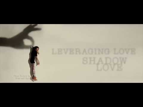 Leveraging Love - Shadow Love