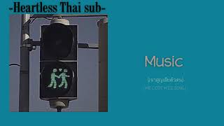 [Thai sub] Heartless - kanye west /- Translation by Course Trans SONG