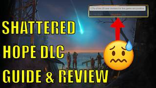 Surviving The Aftermath - Shattered Hope Dlc The Most Hated Dlc? 2025 Full Review & Guide