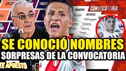 JORGE FOSSATI LISTA DE CONVOCADOS DE LA SELECCION PERUANA PARA LOS PARTIDOS DE ELIMINATORIAS 2026