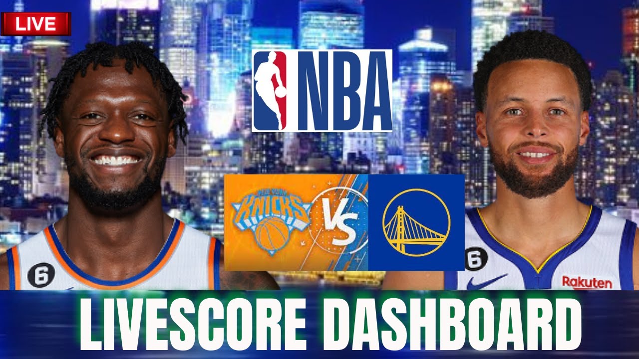 Warrior vs Knicks LiveScore Today NBA Live game 