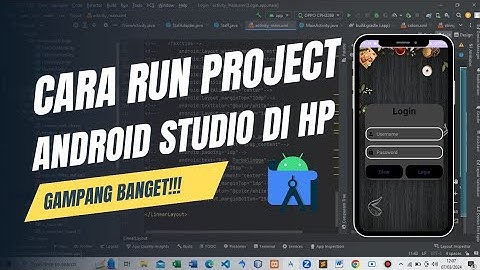 Cara Menjalankan Emulator Android Studio di HP