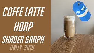 Created A Realistic Cafe Latte HDRP Shader Using Dani's Milk screenshot 2