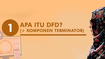 Definisi DFD (Data Flow Diagram atau Diagram Arus Data)