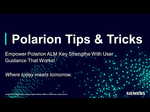 Tips and Tricks - Polarion User Guidance