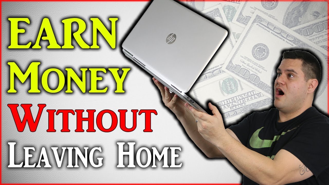 ways to make money without leaving home