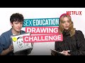 The Sex Education Cast Can't Draw For S**t