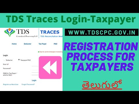 HOW TO REGISTER ON TDS TRACES AS TAXPAYER?|TDS TRACES REGISTRATION-LOGIN PROCEDURE FOR TAXPAYERS|