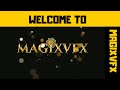 Welcome to magixvfx