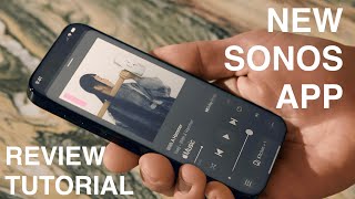 Sonos New App with Group Feature Tutorial and Review
