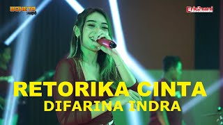 RETORIKA CINTA II DIFARINA INDRA feat BONETA