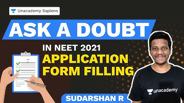 Ask Your Doubts in NEET 2021 Application Form Filling | Sudharshan R