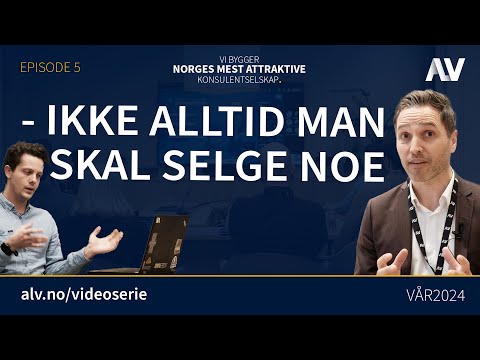 - Ikke alltid man skal selge noe | #ep5 #vår2024