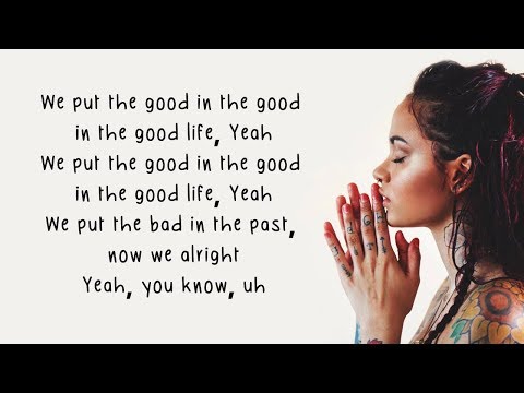 Good Life - G-Eazy & Kehlani (from The Fate of the Furious: The Album)(Lyrics)