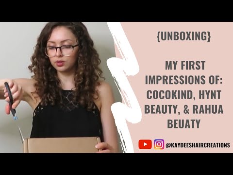 Unboxing / First Impressions Video: Cocokind Skincare, Hynt Beauty, & Rahua Beauty!