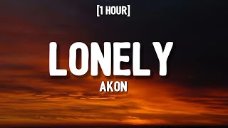 Akon - Lonely [1 HOUR/Lyrics] I just want you to call my phone So stop playing girl and come on home