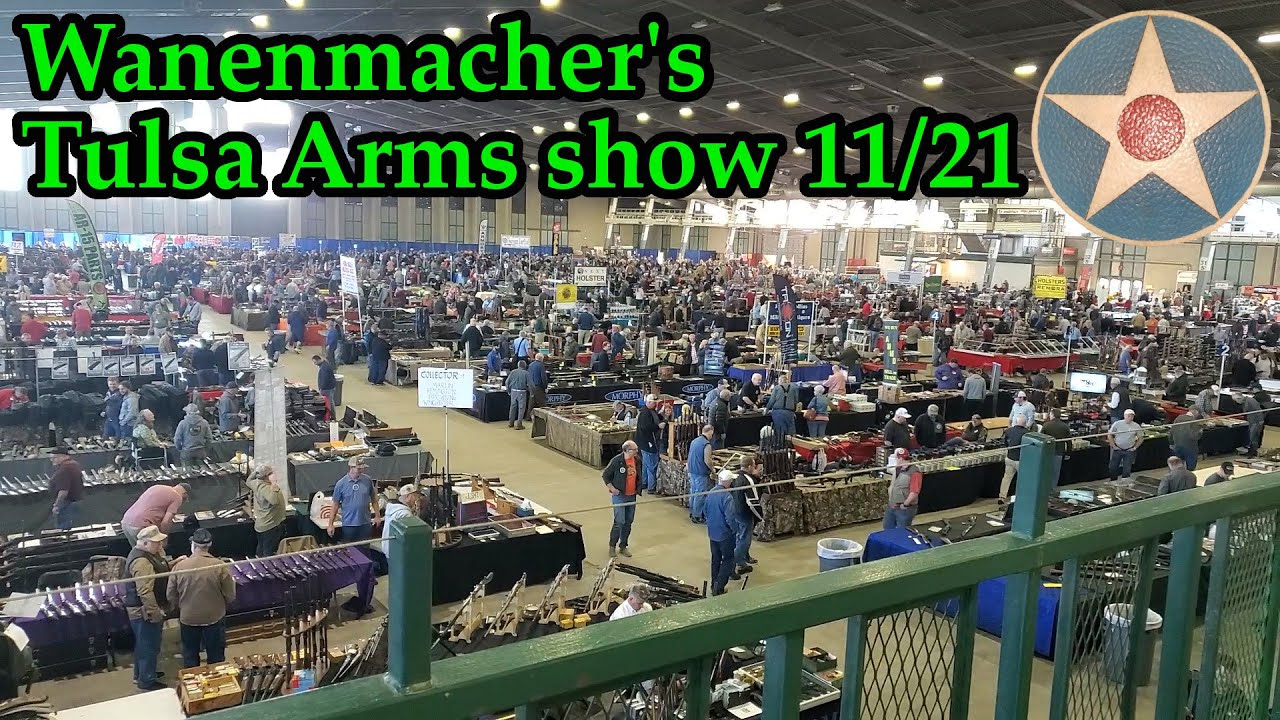 Thoughts, Impressions of the Fall 2021 'Wanemacher's Tulsa Arms Show