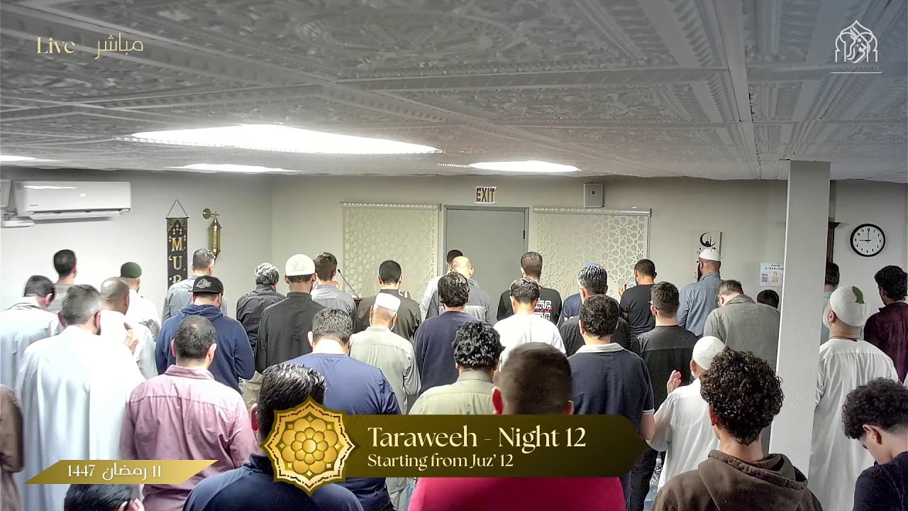 Ramadan Taraweeh - Night 12 | Al Nour Center | 2/28/26