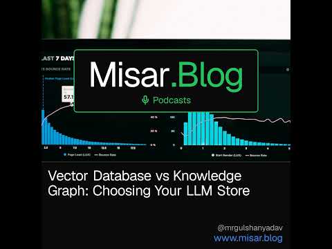 Vector Database vs Knowledge Graph: Choosing Your LLM Store