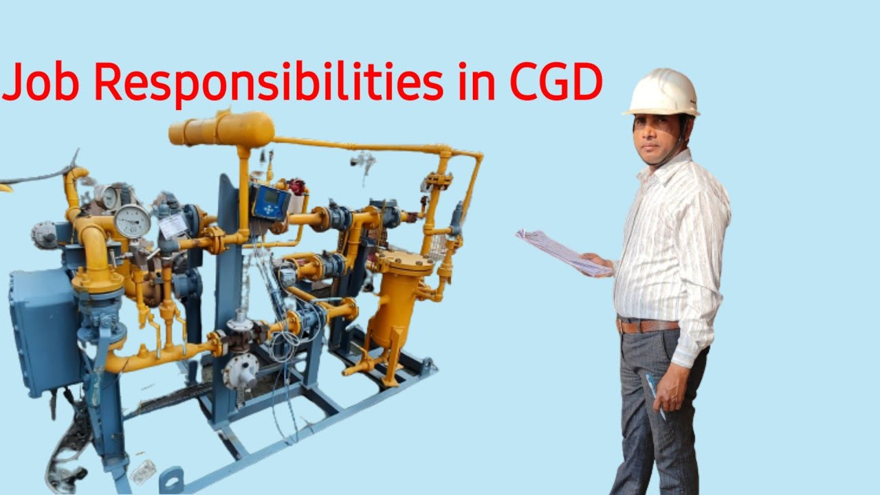 job Responsibilities in CGD || Gas pipeline