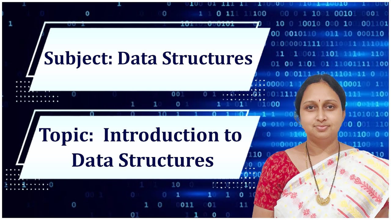 LEC 01| Data Structures | Introduction to Data Structures By Mrs. N ...