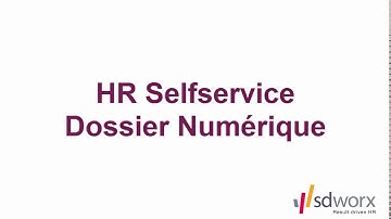 HR Selfservice (le dossier numérique) : comment ça fonctionne ?