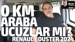 0 KM ARABALAR UCUZLAR MI? / ÖTV Matrah Artırımı 2024 / Renault Duster ucuz olur mu? #araçlar #araç