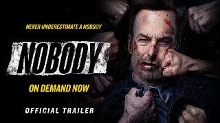 Nobody Official Trailer (2021)