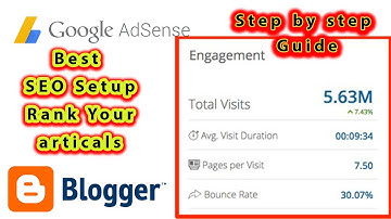 Advanced Blogger SEO Settings 2021 - Get Free Unlimited Traffic from Google | Set up Like a Pro