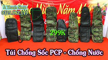 Giá Rẻ Quá 299K Cho Tất Cả Các Loại Túi Đựng Súng PCP / Túi Đựng SÚng PCP Đầy Đủ Màu Và Kích Thước