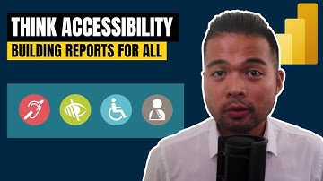 Design Reports with ACCESSIBILITY in Mind / Universal Power BI Report Design Adapted for EVERYONE